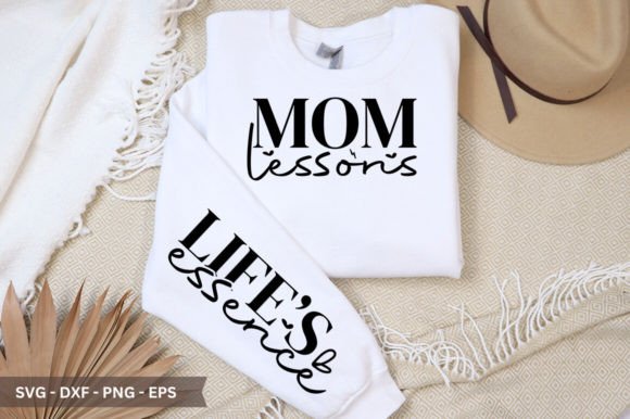 A Designer's Take on the 'Mom Lessons Sleeve' SVG