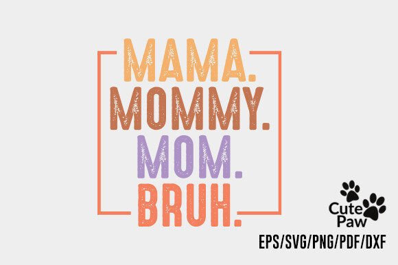 A Practical Designer's Review of the Mama Mom Bruh Bundle