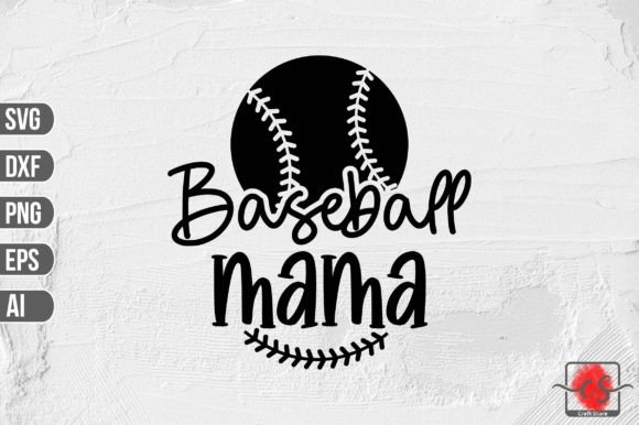 Baseball Mama SVG, Sports Mom Design, Ba