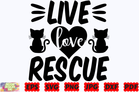 Live Love Rescue SVG Cat SVG Cat Mom: Designer Review