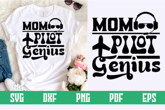 Mom Pilot Genius Svg Design