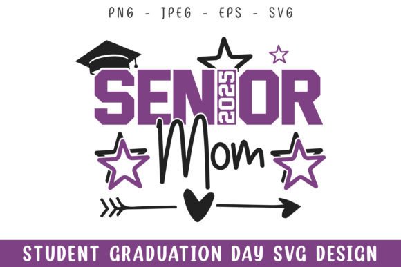 Senior 2025 Mom Graduation Day Svg: A Designer's Hands-On Review